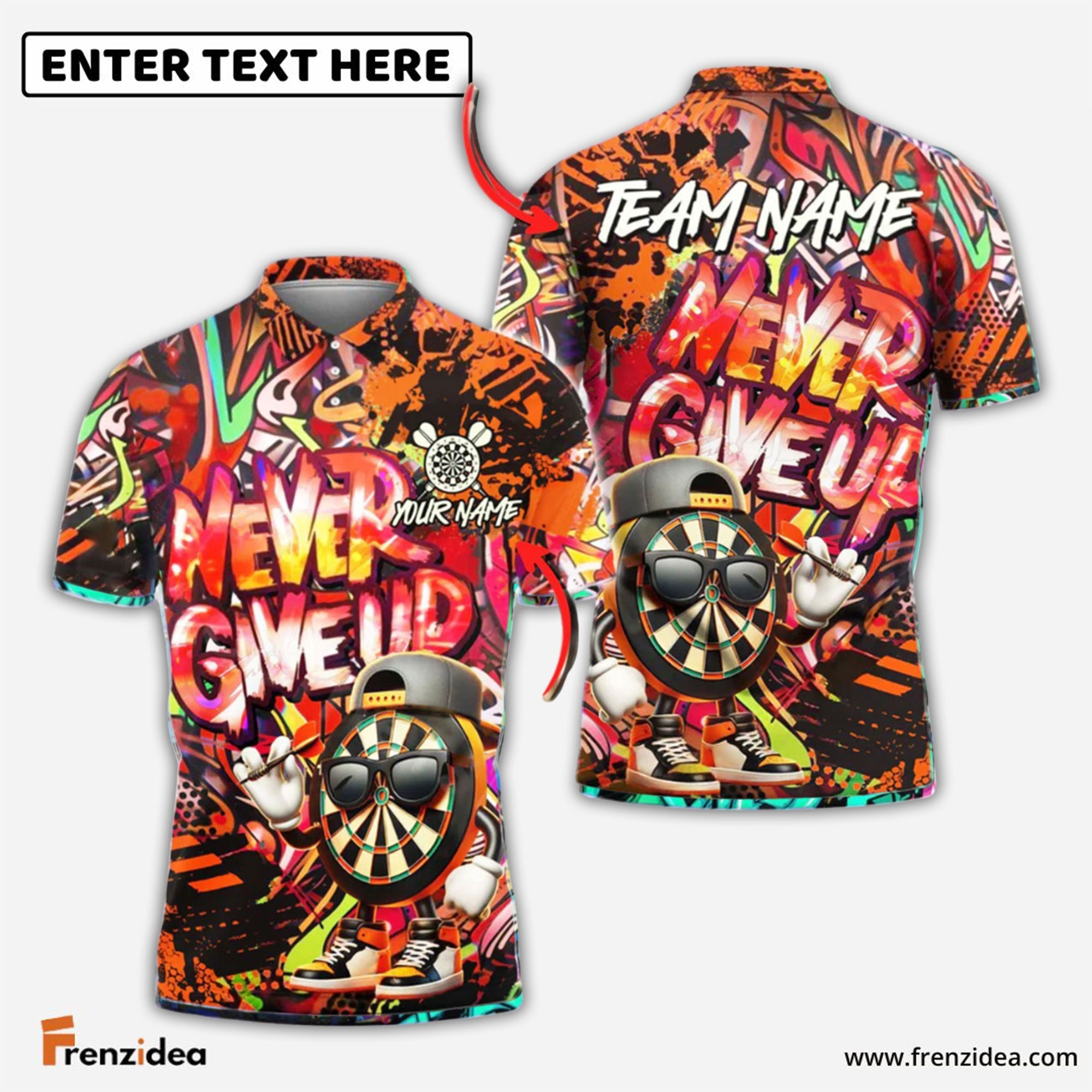 Frenzidea Darts Graffiti Funny Never Give Up Dartboard Personalized Name, Team Name Shirt (4 Colors)