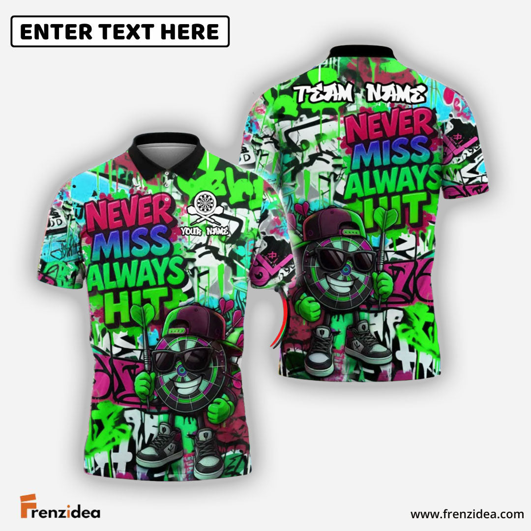 Frenzidea Darts “Never Miss, Always Hitâ€? Dartboard Street Personalized Name, Team Name Shirt (4 Colors)